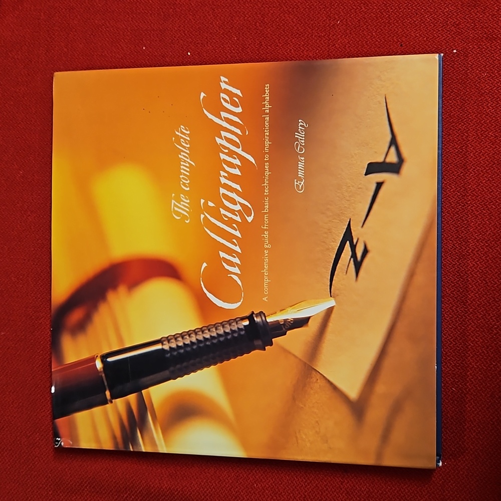 'The Complete Calligrapher' Emma Callery HC 1993 Barnes and Noble EUC Tutorials